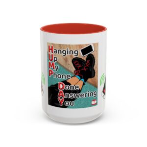 Hump Day Work Coffee Mug - 11 Oz., 15 Oz.