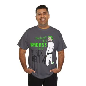 Badass Black Belt T-Shirt
