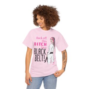 Black Belt Bitch T-Shirt