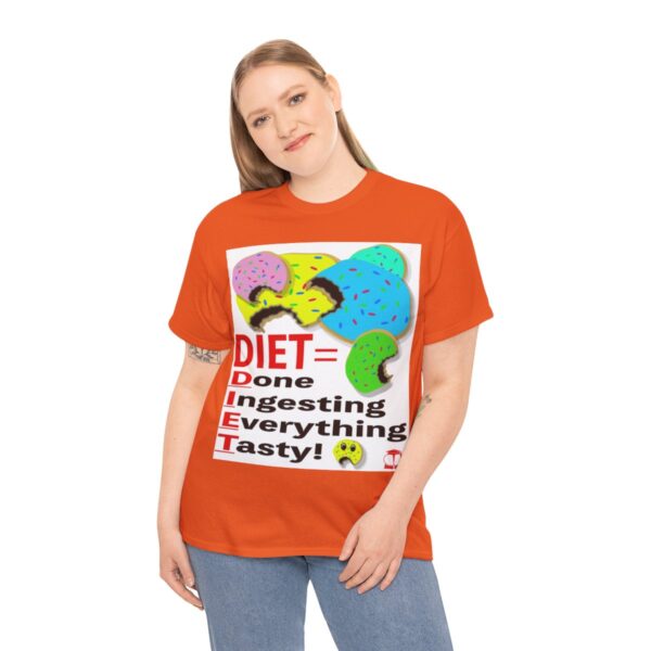 DIET = Done Ingesting Everything Tasty T-Shirt - Image 9