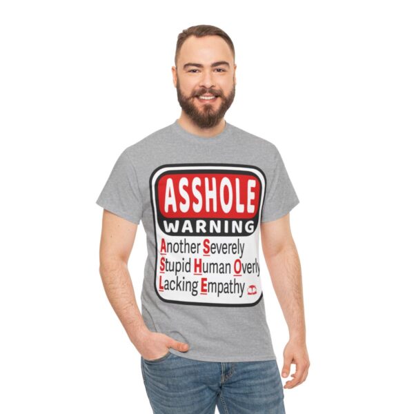 Asshole Warning T-Shirt