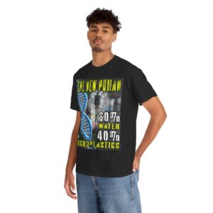 The New Human: 60% Water 40% Microplastics T-Shirt