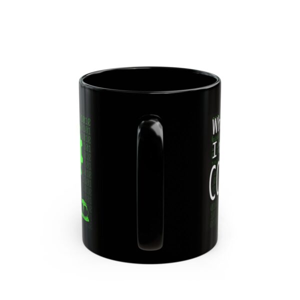 When Can I Replace My COWORKERS with AI 11 Oz, 15 Oz. Mug - Black - Image 4