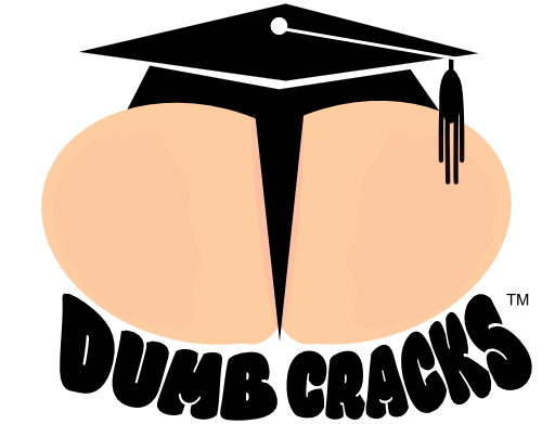 Dumb Cracks