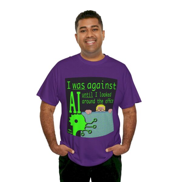 I Was Against AI T-Shirt - Image 314