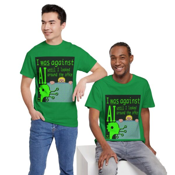 I Was Against AI T-Shirt - Image 188