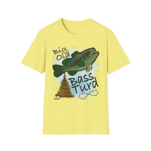 Big Old Bass Turd T-Shirt - Image 74